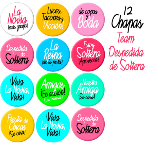 12 CHAPAS DESPEDIDA DE SOLTERA TEAM (BOLSA)