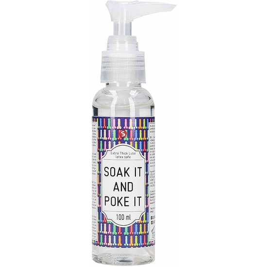 EXTRA THICK LUBE - SOAK IT AND POKE IT - 100 ML